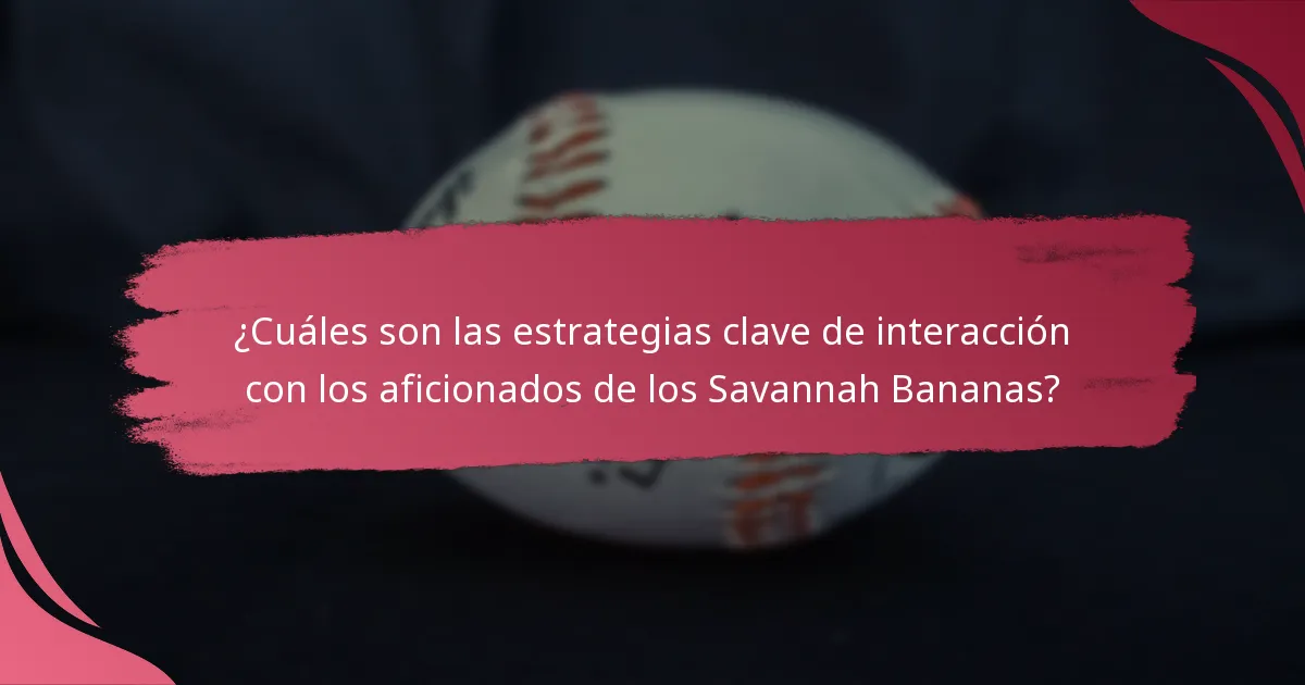 ¿Cómo pueden los aficionados participar en las iniciativas comunitarias de los Savannah Bananas?