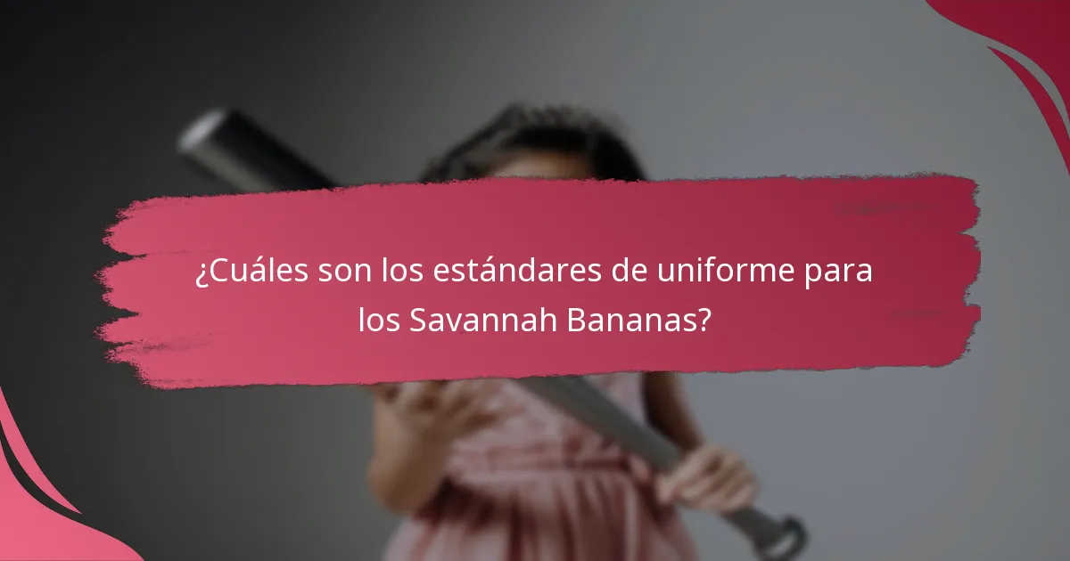 ¿Cómo mejora el código de vestimenta de los Savannah Bananas la participación de los aficionados?
