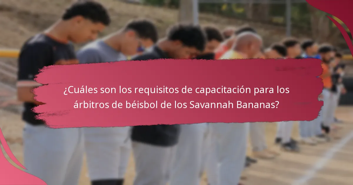 ¿Cuáles son los procedimientos de inscripción para la capacitación y certificación?