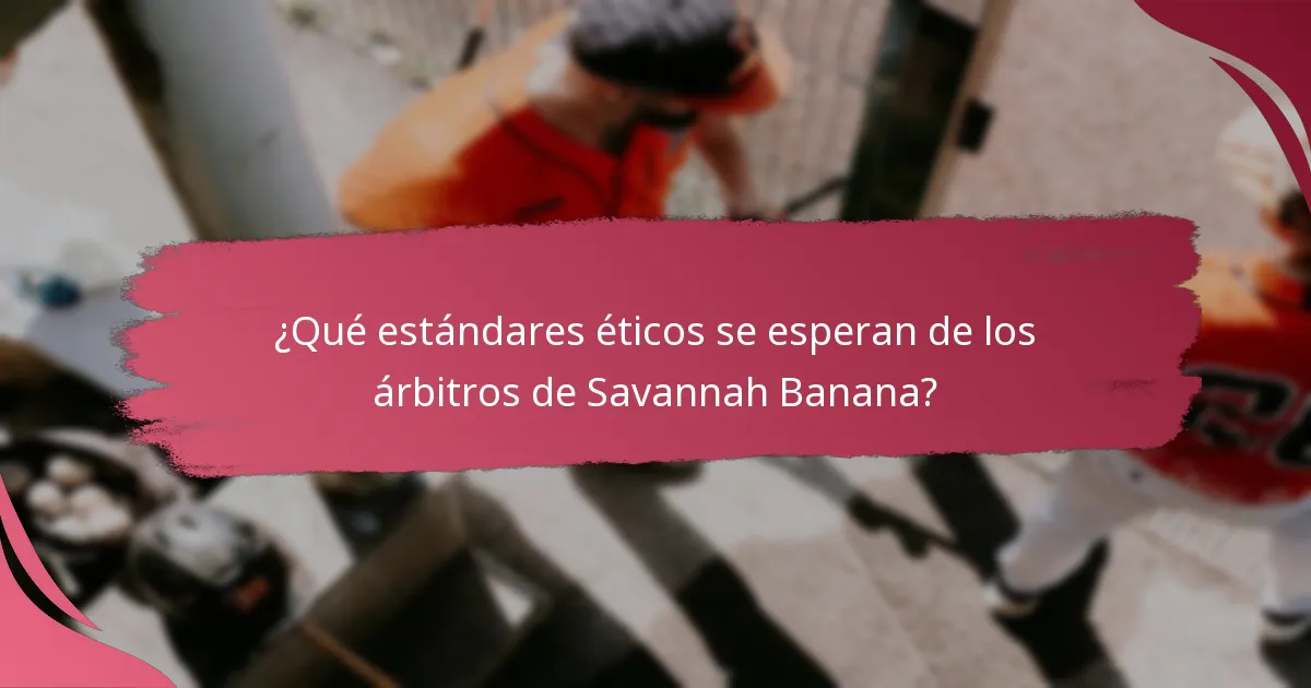 ¿Qué recursos están disponibles para que los árbitros mantengan estándares éticos?